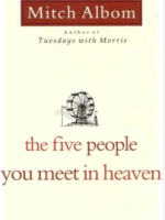 The Five People you Meet in Heaven